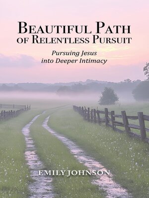cover image of Beautiful Path of Relentless Pursuit